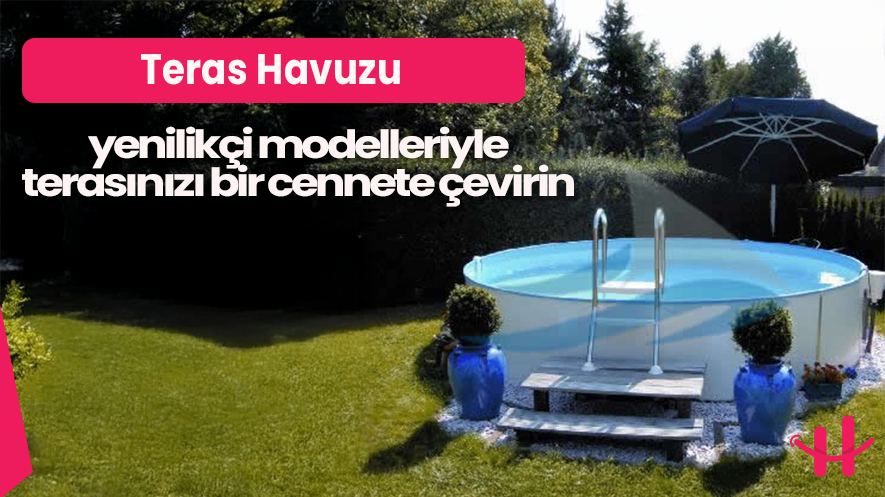2025 teras havuzu şehir rahatlama