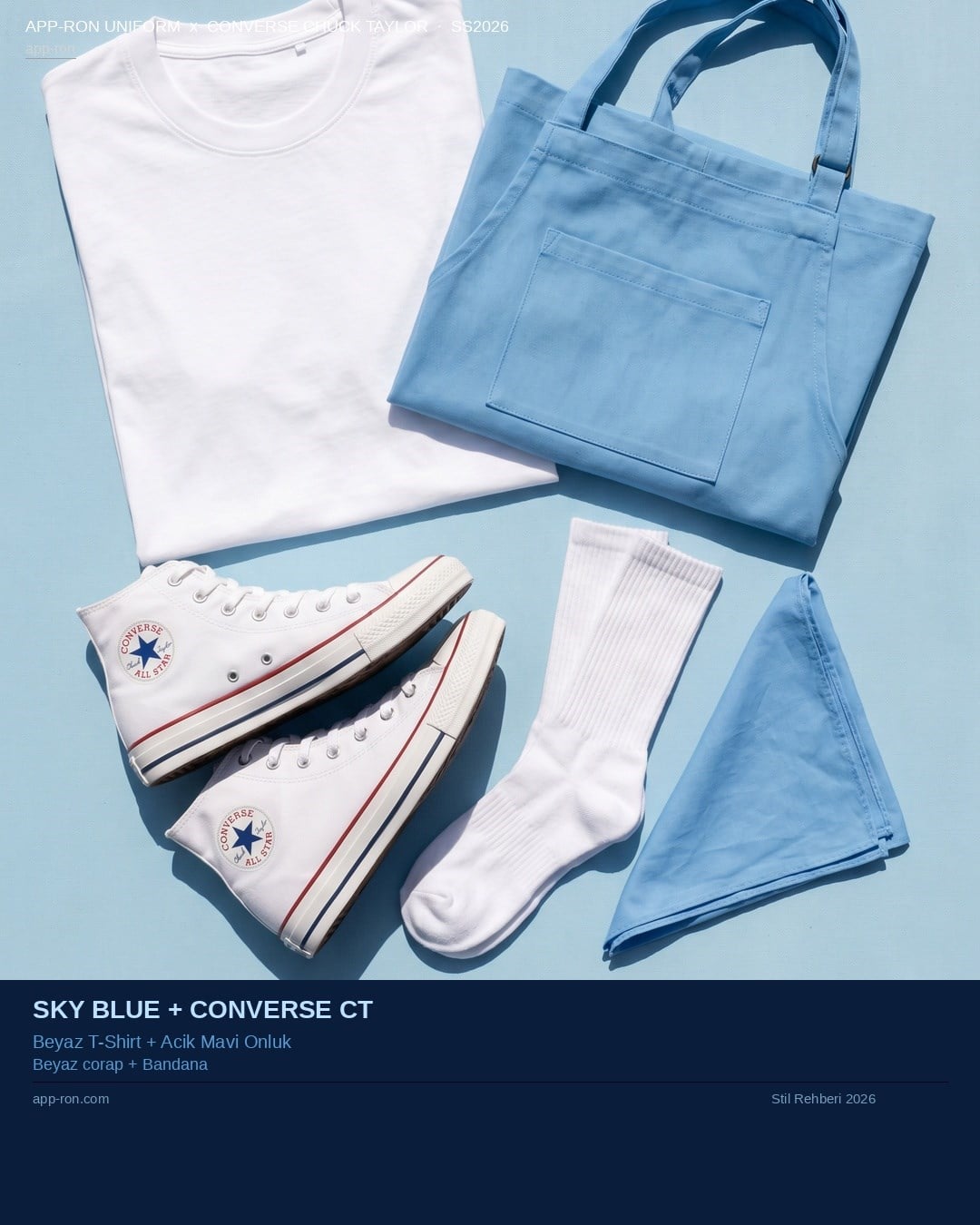 Sky Blue + Converse CT - Stil Seti