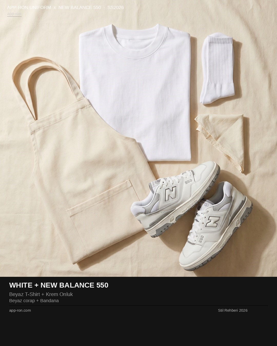 White + New Balance 550 - Stil Seti