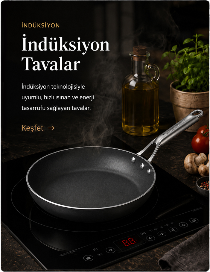 İndüksiyon Tavalar