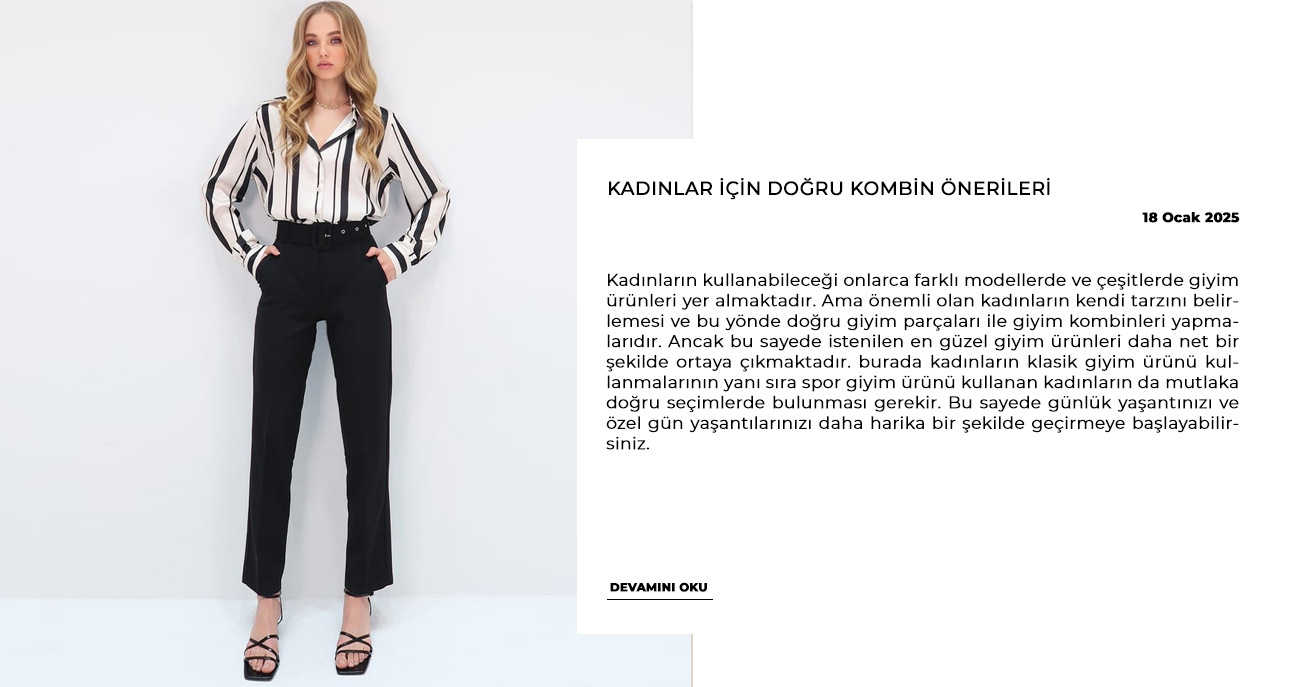 Kadınlar İçin Doğru Kombin Önerileri
