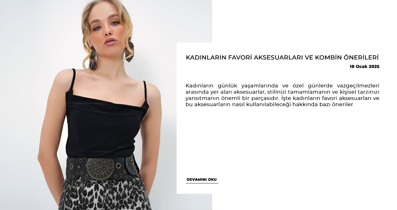 Kadınların Favori Aksesuarları ve Kombin Önerileri
