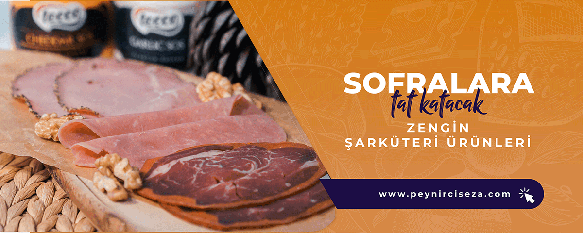 Sofralara tat katacak şarküterii ürünleri