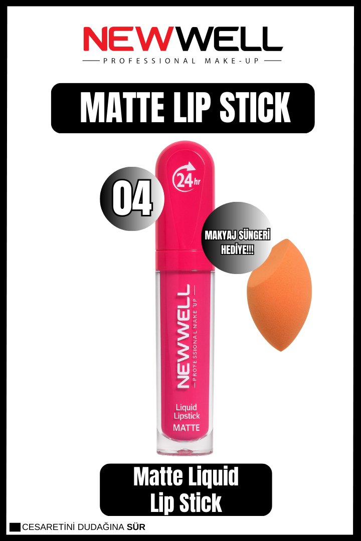 Newwell  Liquid Lip Stick 04 + Makyaj Süngeri Hediye