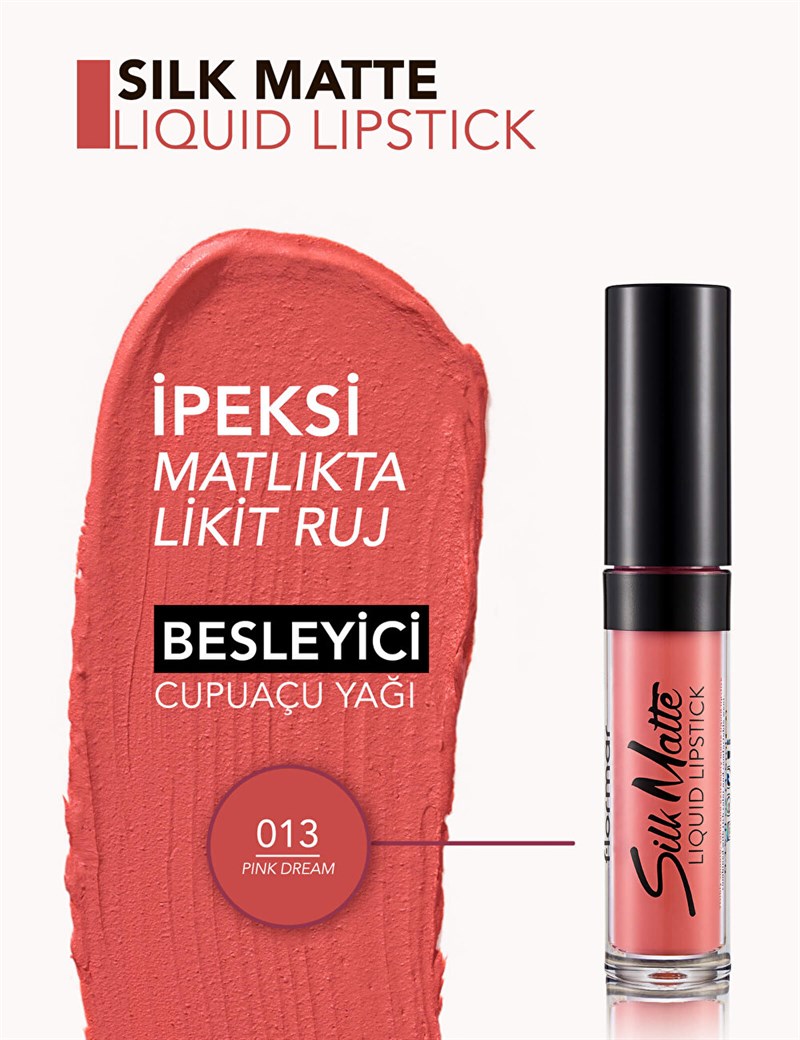 Flormar Silk Matte Liquid Lipstick Ruj - 13 Pink Dream
