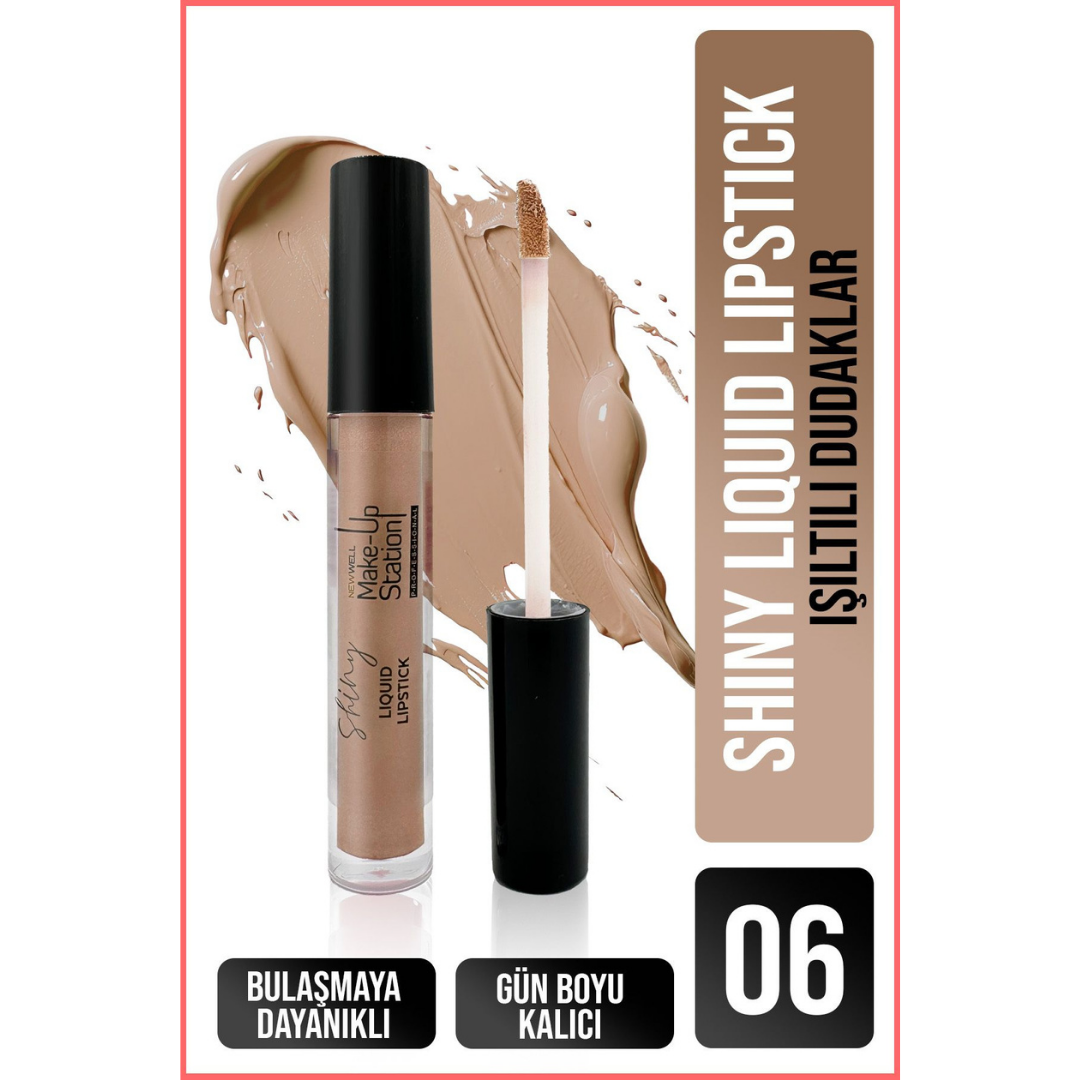 New Well Make Up Station Shiny Liquid Lipstick 06 Ruj