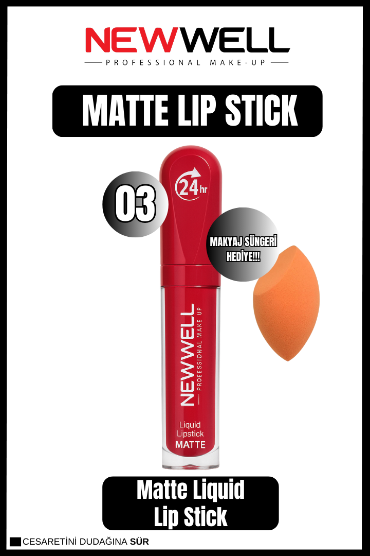 Newwell  Liquid Lip Stick 03 + Makyaj Süngeri Hediye