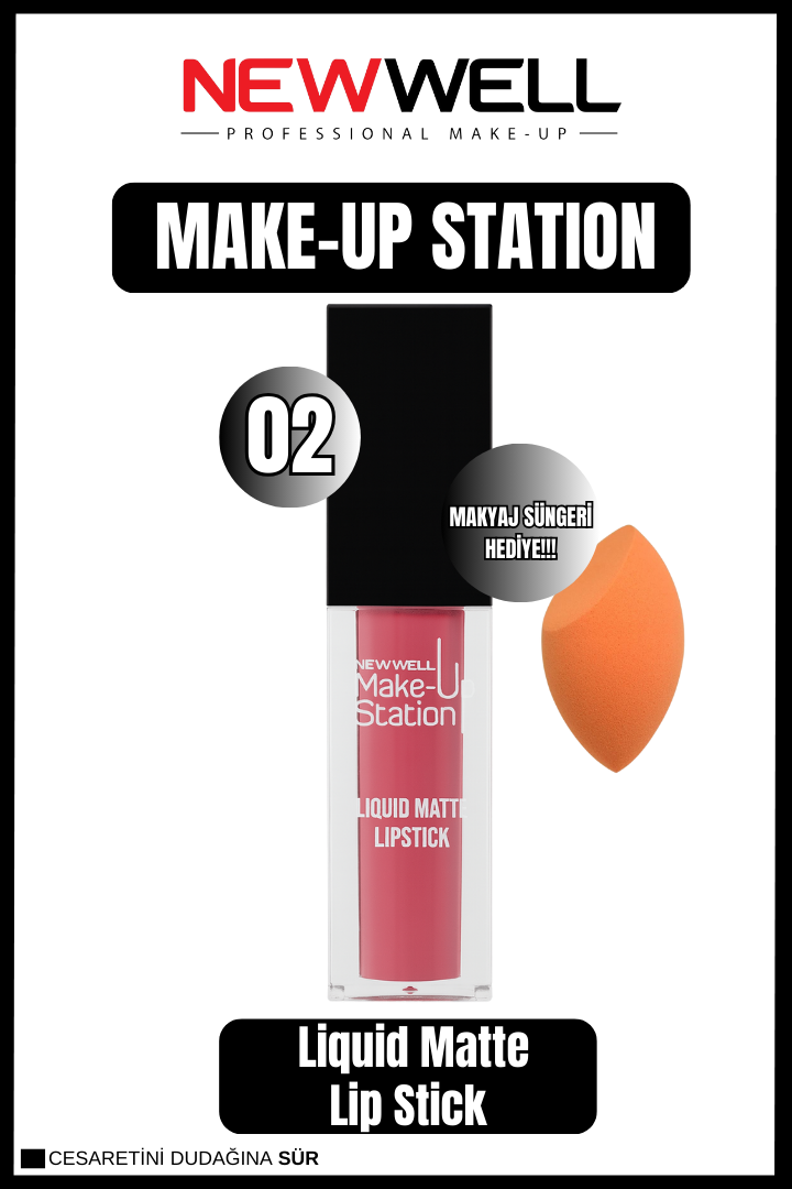 Newwell Make-up Station Matte Lıpstick 02 & Makyaj Süngeri Hediye 