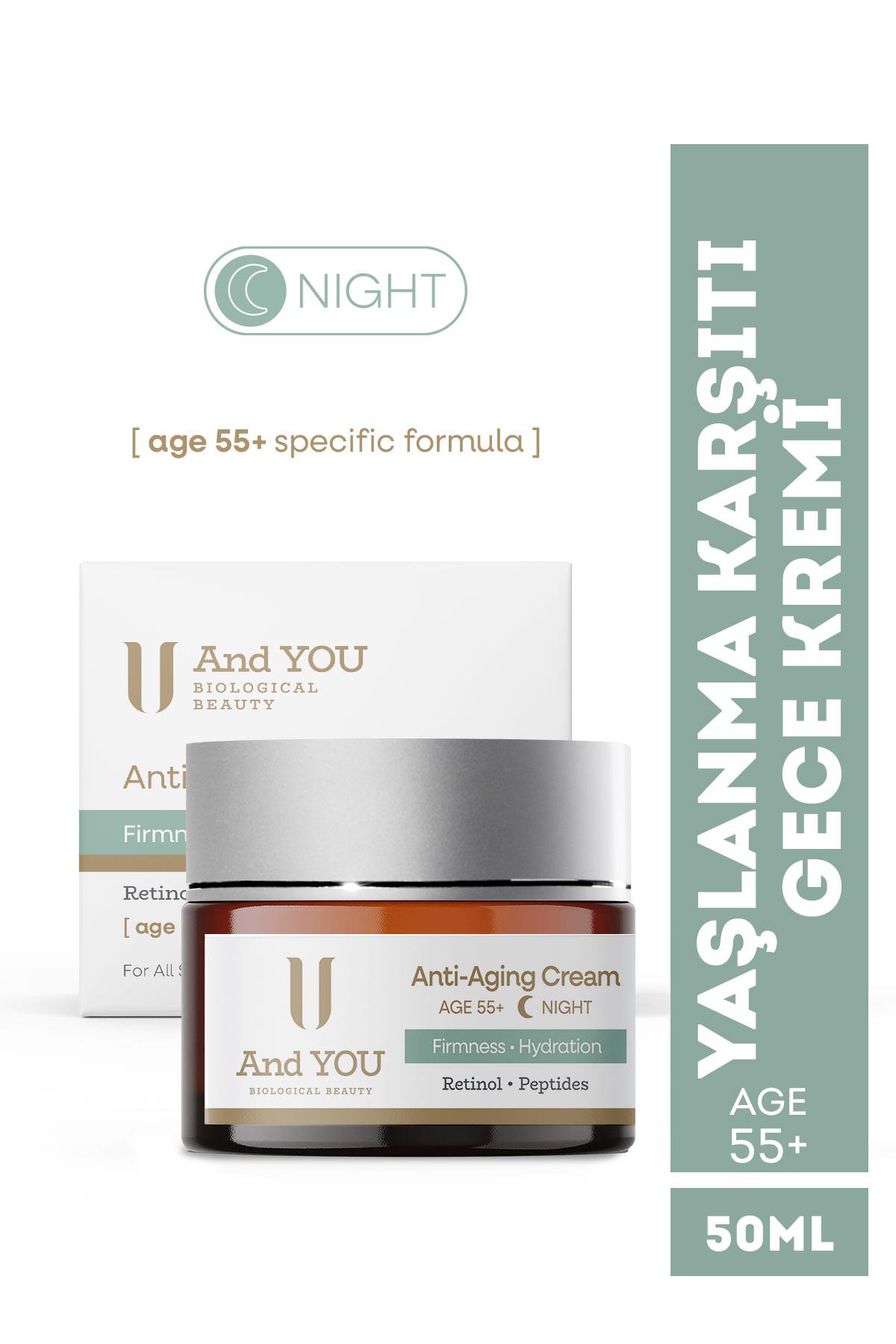 And You Anti - Aging Cream Night / Yaşlanma Karşıtı Krem Gece (55+ Yaş) 50 ml