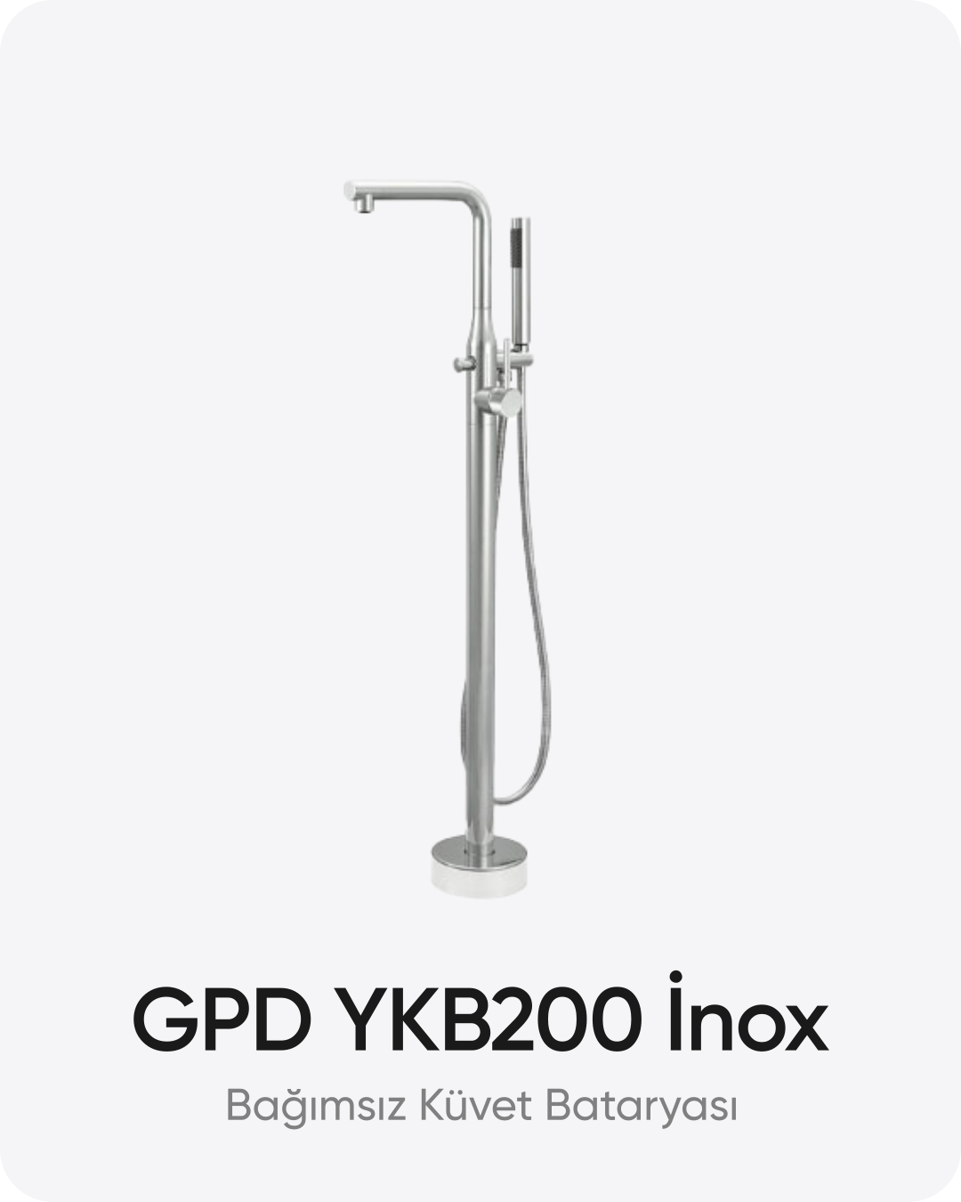 GPD YKB200 İnox Ayaklı Bağımsız Küvet Bataryası