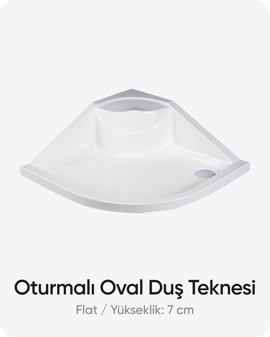 Oturmalı Oval Duş Teknesi
