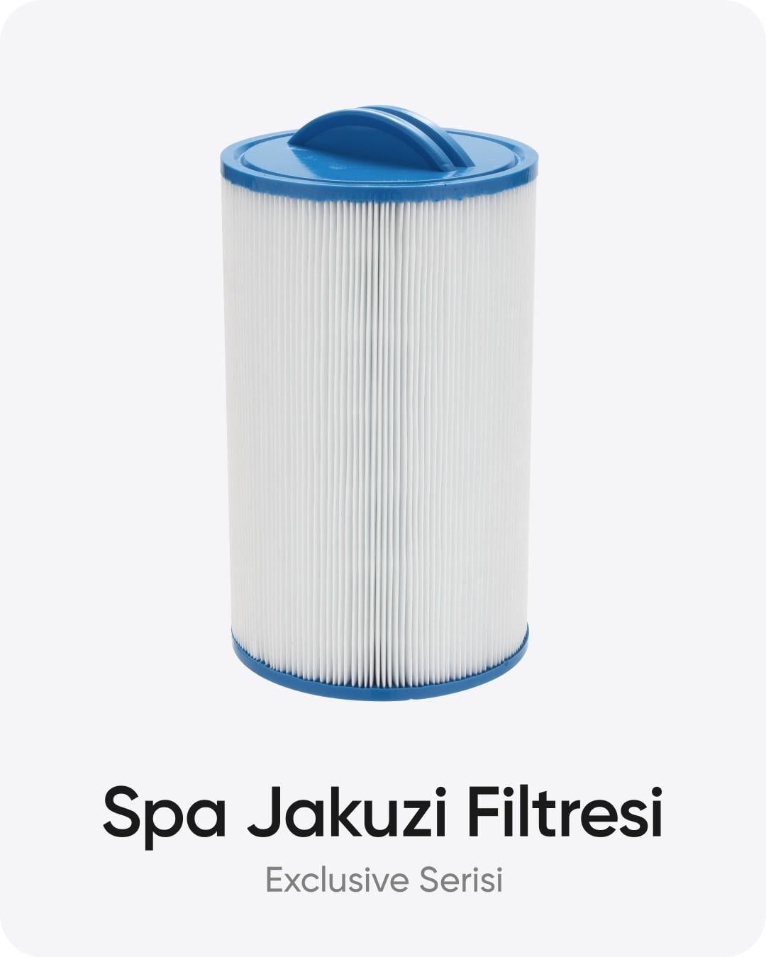 Spa Jakuzi Filtresi (Exclusive Serisi)