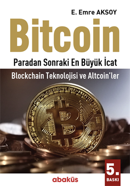 -Bitcoin Paradan Sonraki En Büyük İcat - Blockchain Teknolojisi ve Altcoin'ler  9786052263235