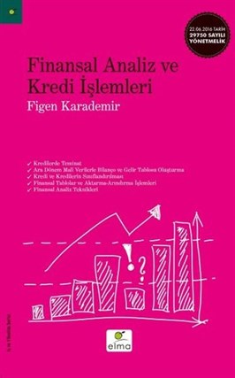 Elma Yayınları Finansal Analiz ve Kredi İşlemleri Figen Karademir 9786059367066