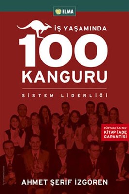 Elma Yayınları İş Yaşamında 100 Kanguru Ahmet Şerif İzgören 9789756093078