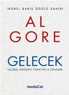 Mediacat Kitapları Gelecek Al Gore 9786054584406