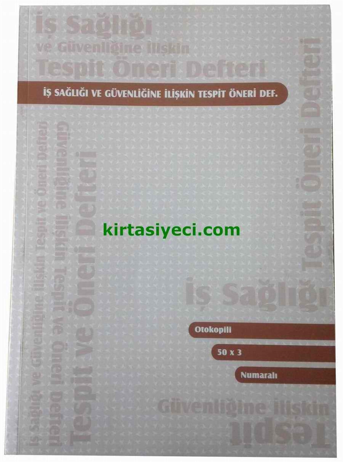 Özkan Bm031 Is Sagligi Ve Güvenligi Tespit-Öneri Defteri Otokopili Numarali Karton Kapak 50*3 