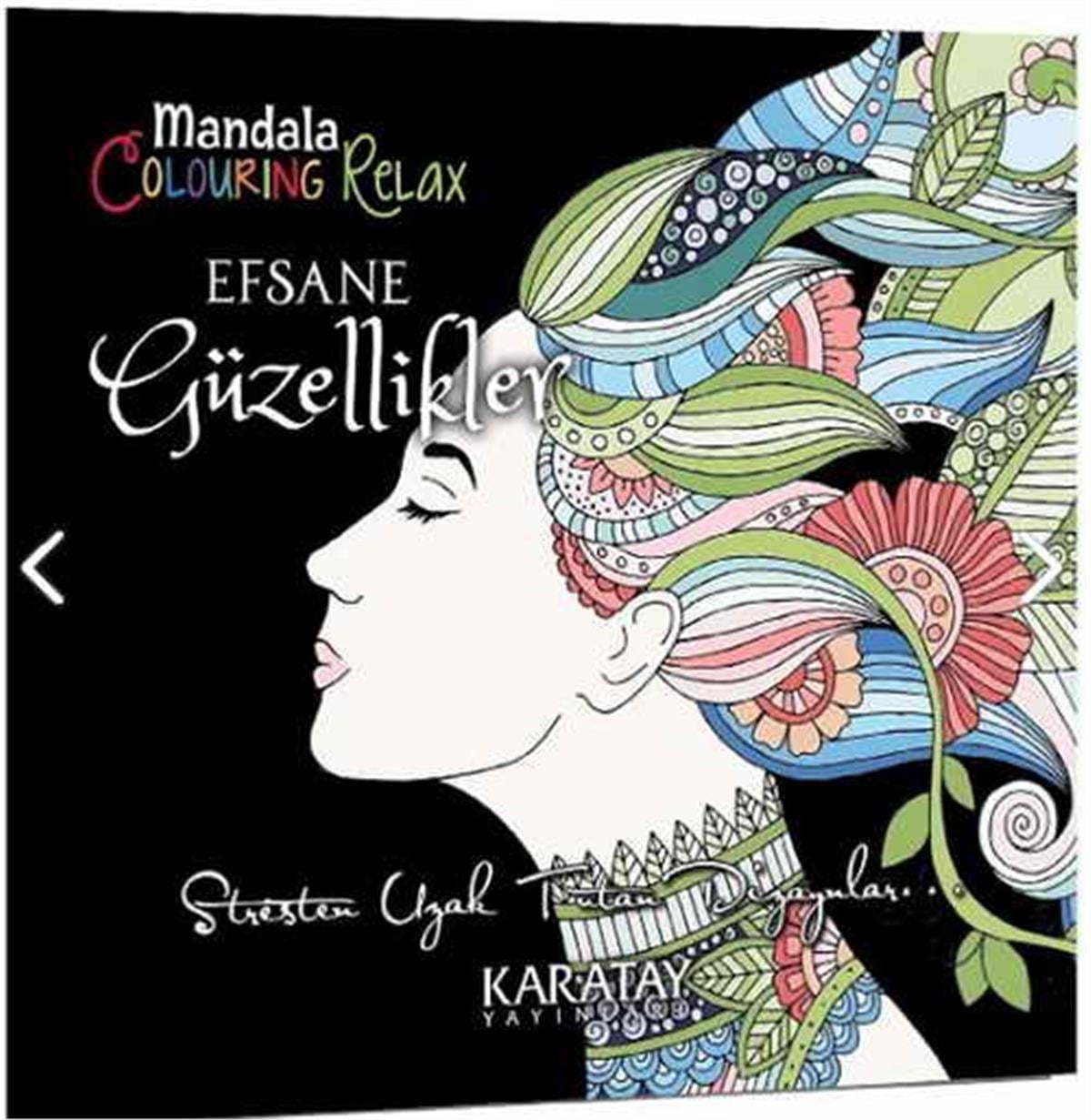 Karatay 4E Boyama Kitab Efsane Güzellikler Mandala