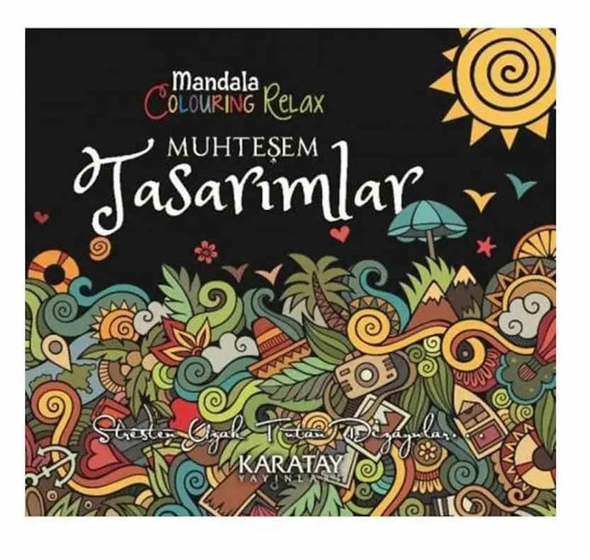 Karatay 4E Boyama Kitabı Muhteşem Tasarımlar Mandala 