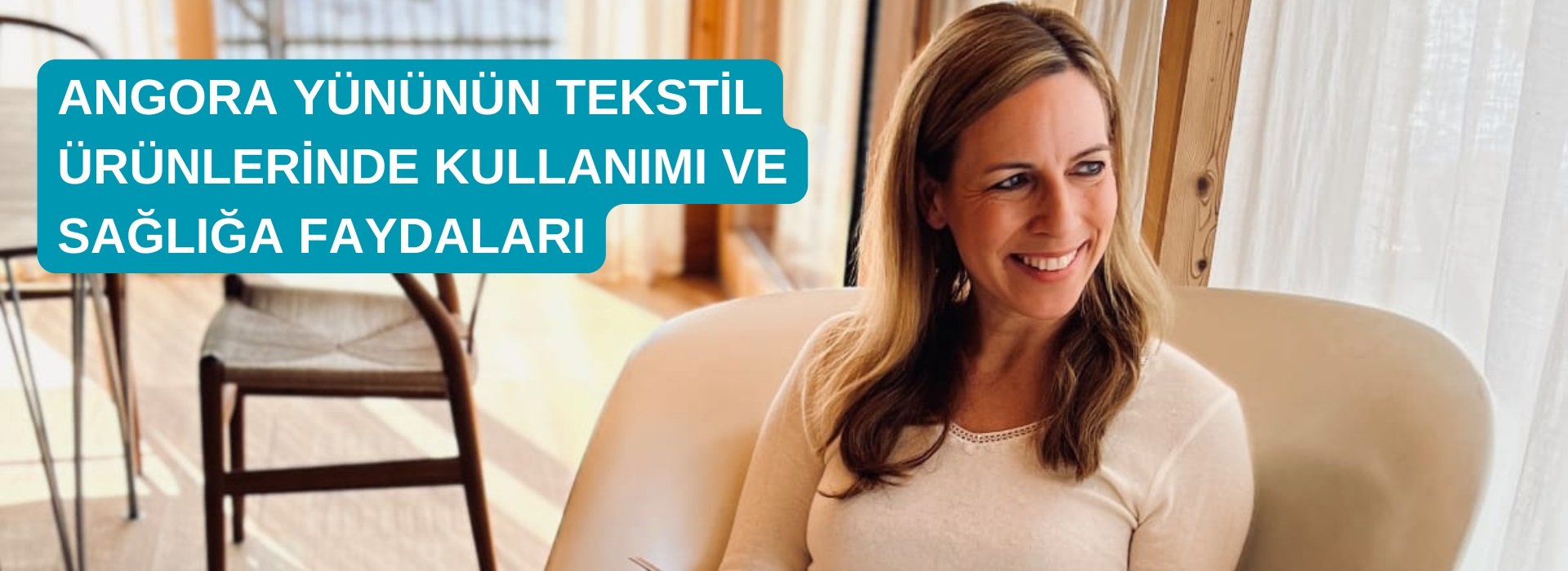 Angora Yününün Teksti̇l Ürünleri̇nde Kullanımı Ve Sağlığa Faydalari