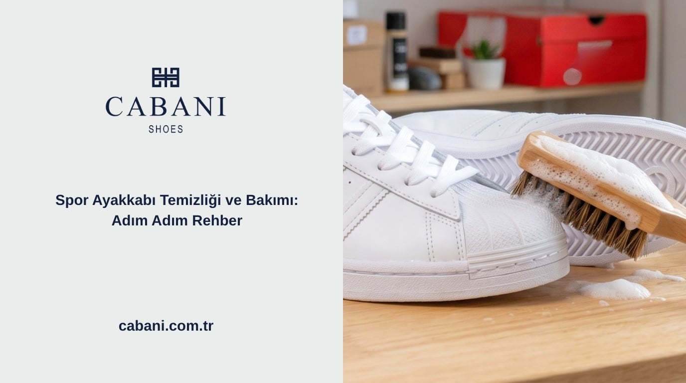 Spor Ayakkabı Temizliği ve Bakımı Rehberi