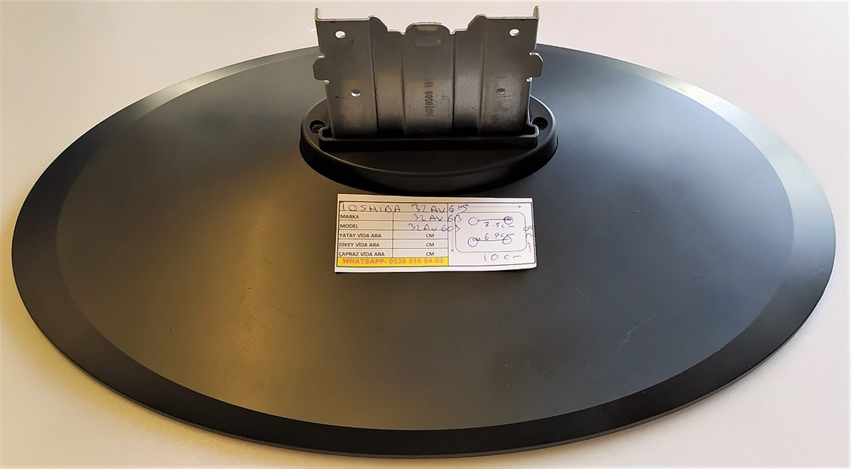 TOSHIBA 32AV605PG ,32AV615DB ,32AV613 ,32AV603 AYAK ,TV AYAĞI