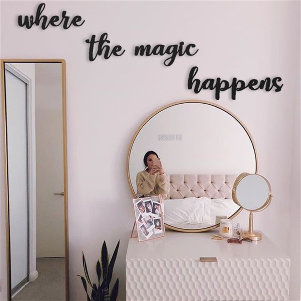 Where The Magic Happens Texte Mural