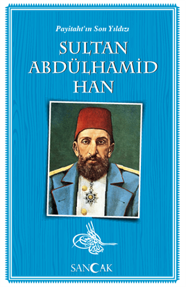 II. Sultan Abdülhamit Han - 9786257944366