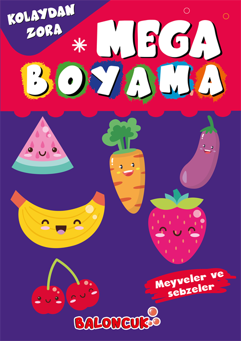 Mega Boyama - Meyveler ve Sebzeler - 9786257873222