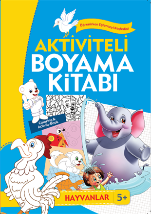 Çocuklar İçin Aktiviteli Boyama Kitabı 5 Yaş - Hayvanlar Mavi Kitap  - 9789752465794