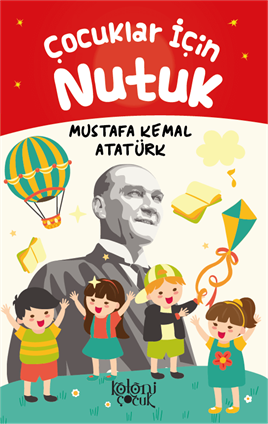 Çocuklar İçin Nutuk - 9786257998802
