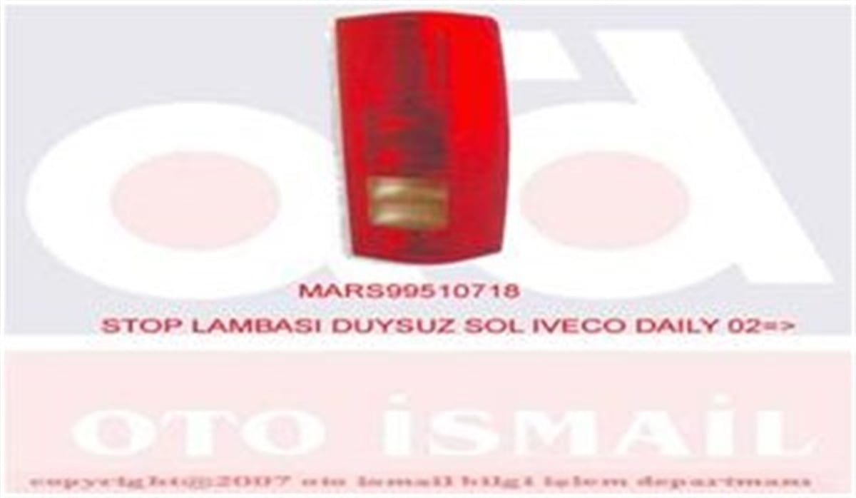 DAILYSTOP LAMBASI DUYSUZ SOL IVECO DAILY 02 MARS 510718MARS-MARS 510718