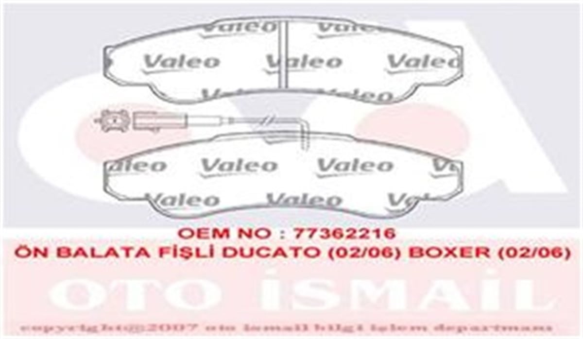 DUCATOÖN BALATA FİŞLİ DUCATO 02-06 BOXER 02-06 JUMPER 02-06 B.Y TİP 1800 KG VALEO 598569VALEOVALEO 598569