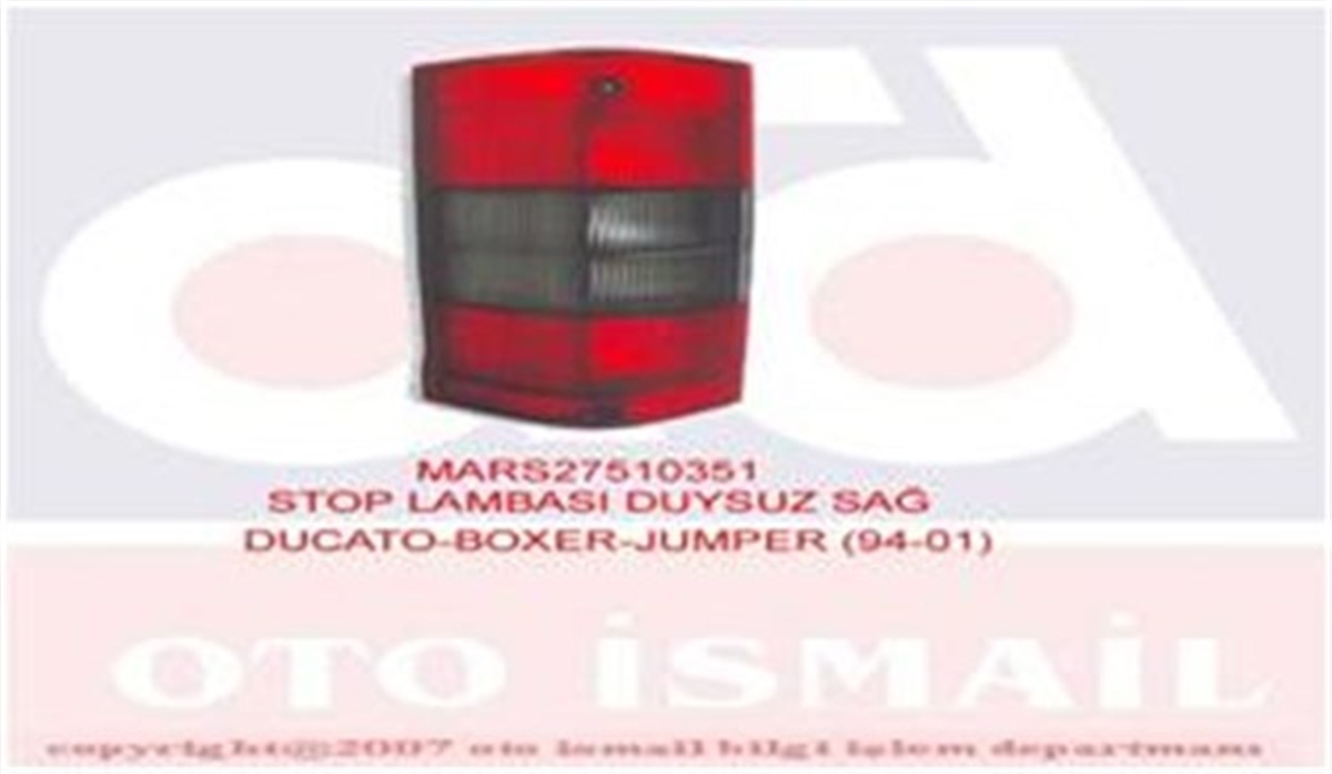 DUCATOSTOP LAMBASI DUYSUZ SAĞ DUCATO-BOXER-JUMPER 94-01 MARS 510351MARS-MARS 510351