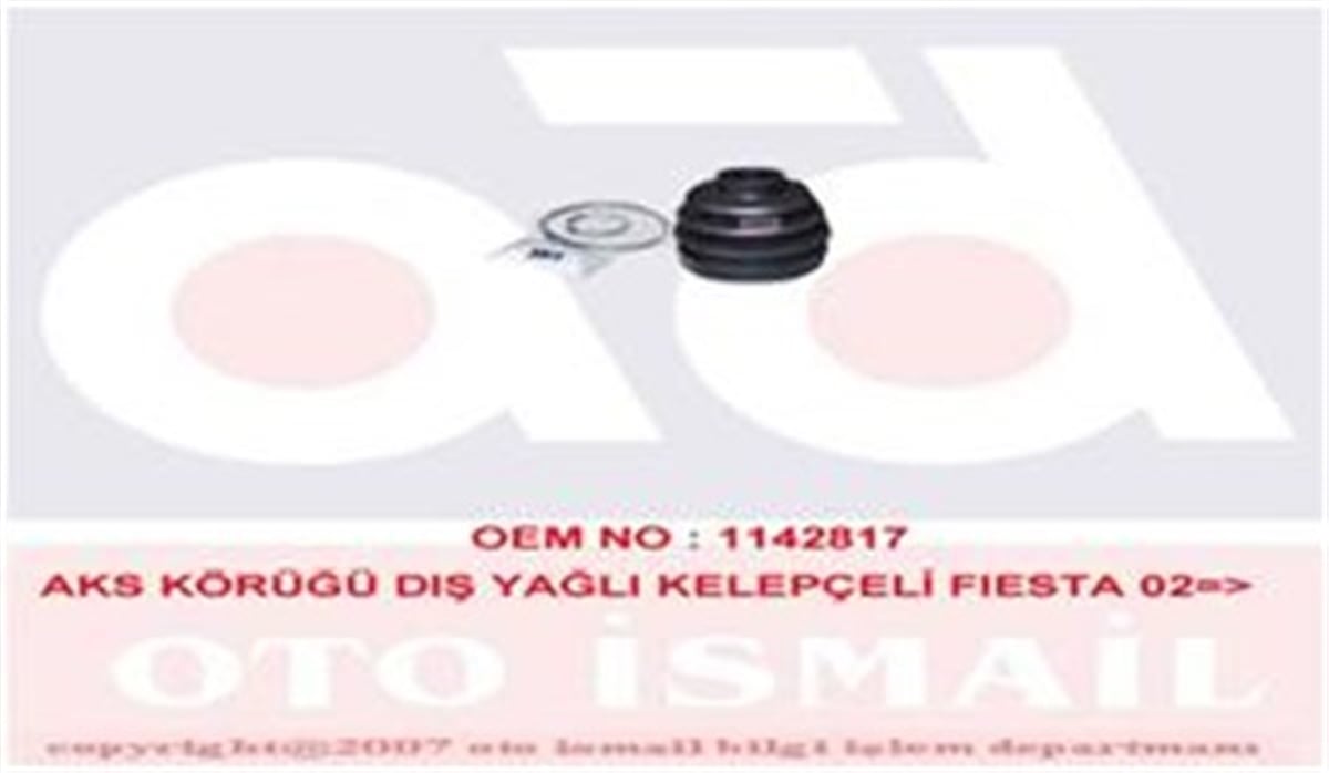 FIESTAAKS KÖRÜĞÜ DIŞ YAĞLI KELEPÇELİ FIESTA 1.4 1.6 02 08 FUSION 1.4 1.6 02-12 MKS 718MKSMKS 718