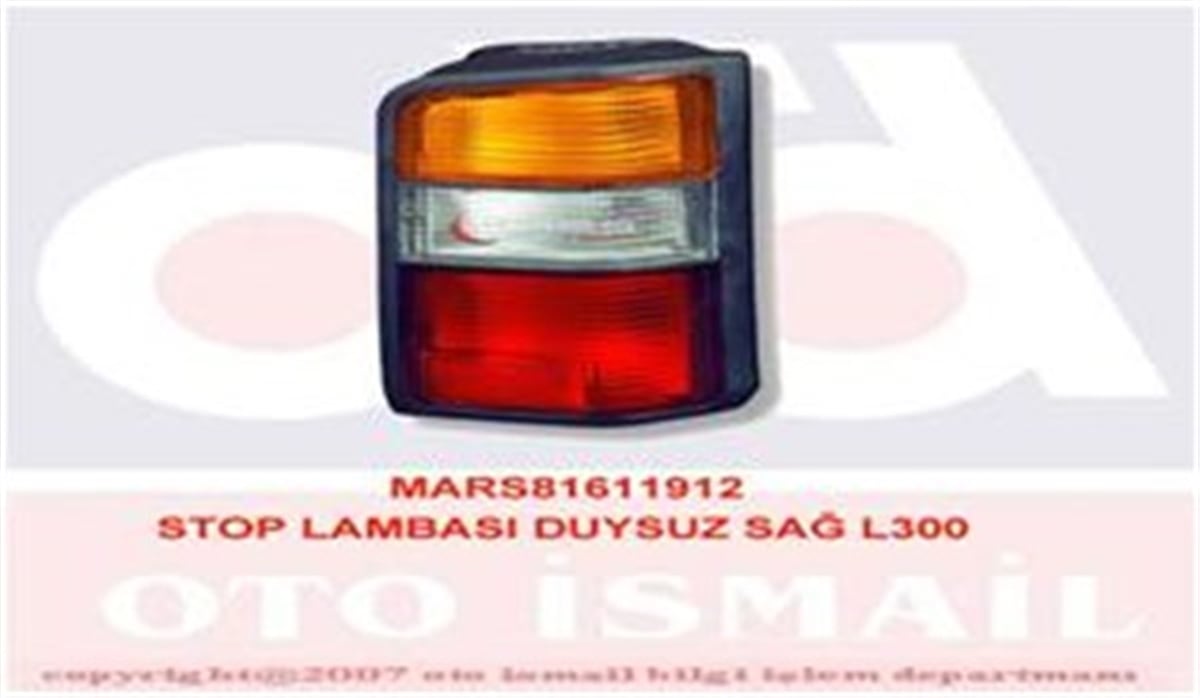 L300STOP LAMBASI DUYSUZ SAĞ L300 MARS 611912MARS-MARS 611912