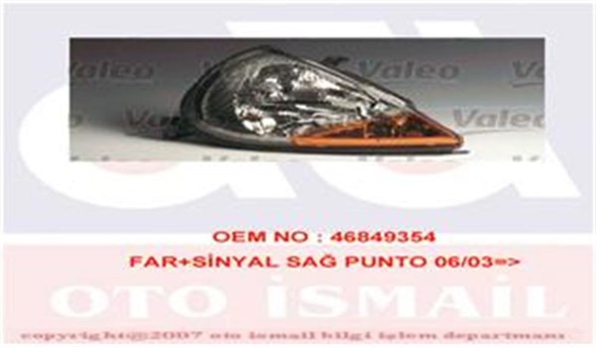 PUNTOFAR SİNYAL SAĞ PUNTO 07-0-07-04 ELEKTRİKLİ H7 H1 VALEO 088565VALEOVALEO 088565