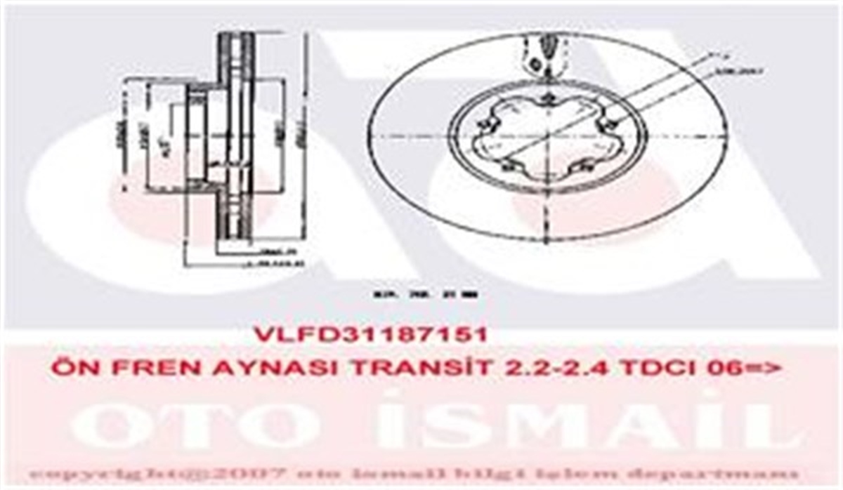 TRANSITÖN FREN AYNASI TRANSIT 2.2TDCI 06 300X25X5DLXHAVALI ADET FİYATI 197054 VALEO 187151VALEOVALEO 187151
