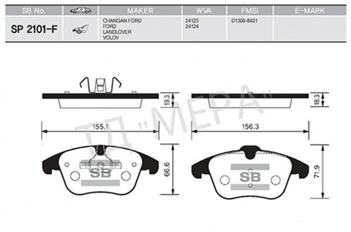 VOLVOÖN BALATA MONDEO IV 07 GALAXY 06 SMAX 06 VOLVO S80 06 V70 07 V60 FREELANDER II 06 GDB1683 SANGSIN SP2101-FSANGSINSANGSIN SP2101-F