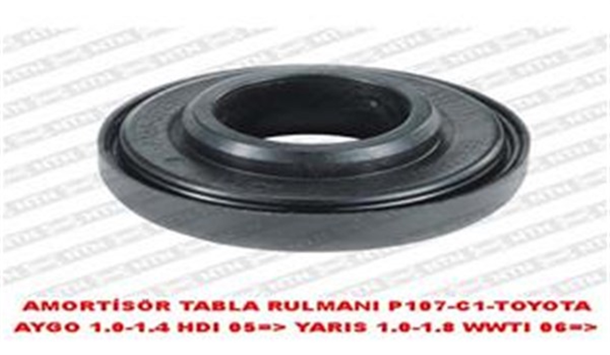 YARISAMORTİSÖR TABLA RULMANI P107-C1-TOYOTA AYGO 1.0-1.4 HDI 05 YARIS 1.0-1.8 WWTI 06 SNR M259.10SNRSNR M259.10