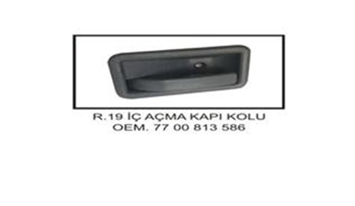 YEDEK PARÇAKAPI İÇ AÇMA KOLU SOL R19 YERY 813586YERYERY 813586