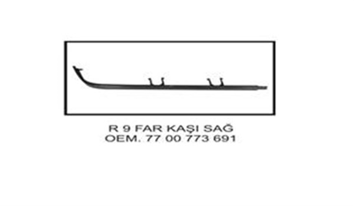 9FAR ALT ÇITASI FAR KAŞI SAĞ R9-R11 YERY 773691YERYERY 773691