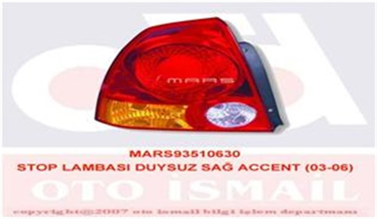 ACCENTSTOP LAMBASI DUYSUZ SAĞ ACCENT 03-06 MARS 510630MARS-MARS 510630