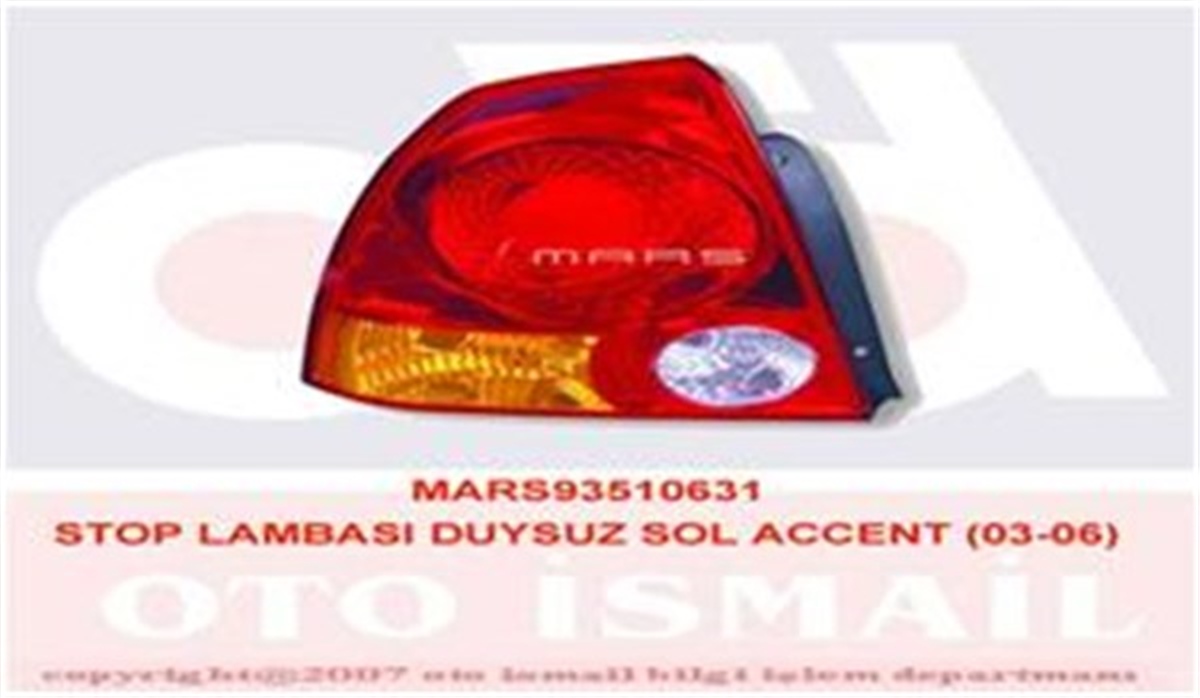 ACCENTSTOP LAMBASI DUYSUZ SOL ACCENT 03-06 MARS 510631MARS-MARS 510631