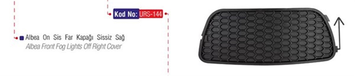 ALBEASis Far Çerçevesi Kapağı Sissiz Sağ Albea 05 Urs 144URSURS 144