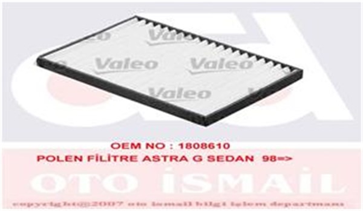 ASTRAPOLEN FİLTRESİ DİKDÖRTGEN ASTRA G 98-04 - ASTRA H 04-14 -ZAFIRA A 98-10 1.4-1.6-1.8-2.0T-16V VALEO 698662VALEOVALEO 698662