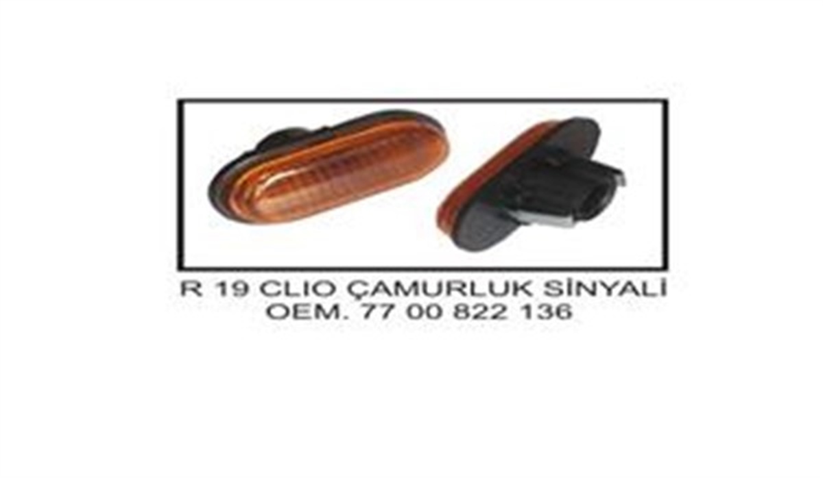 CLIOÇAMURLUK SİNYALİ TURUNCU R19-CLIO-MEGANE-LAGUNA-R21 MASTER II YERY 822136YERYERY 822136