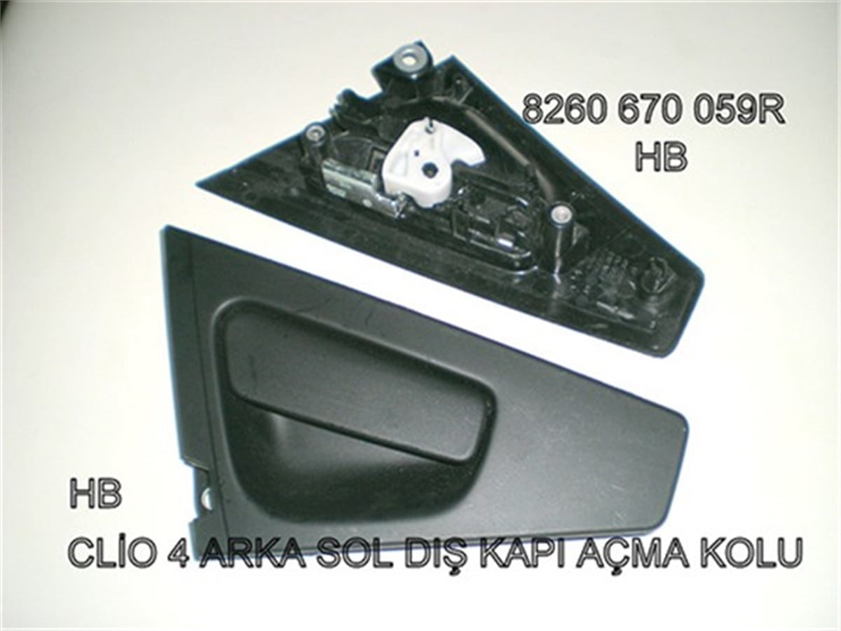 CLIODIŞ KAPI AÇMA KOLU ARKA SOL CLIO IV HB OEK 826067059ROEKOEK 826067059R