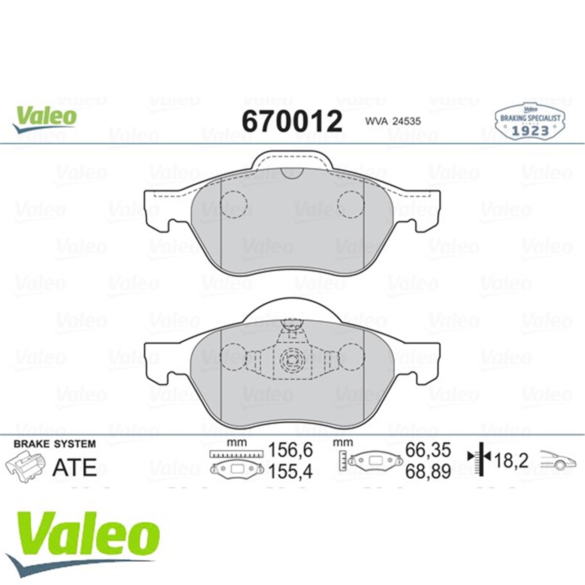 CLIOÖN BALATA MEGANE II SCENIC 15 DCI-1.6 16V 03 CLIO III 2.016V 2.06 VALEO 670012VALEOVALEO 670012