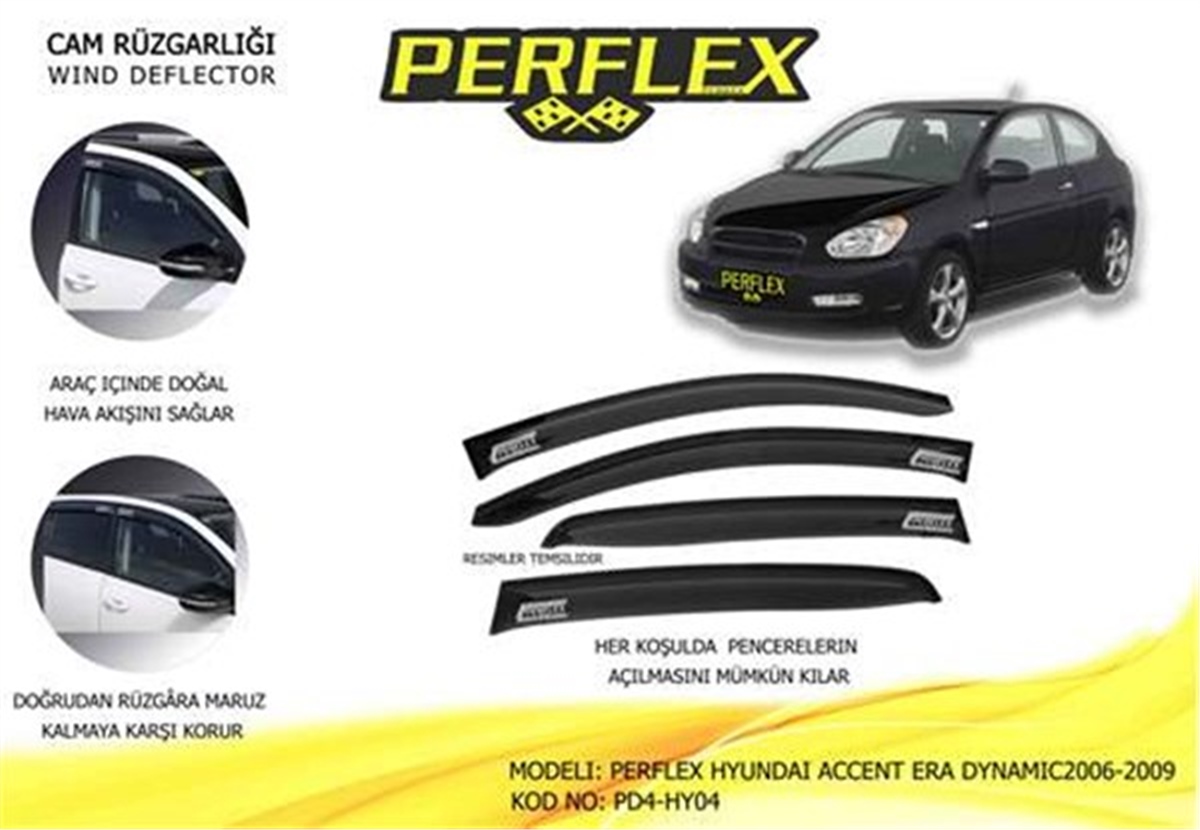 ERACAM RÜZGARLIĞI HYUNDAI ACCENT ERA DYNAMIC 2006-2009 4 LÜ PERFLEX PD4-HY04PERFLEXPERFLEX PD4-HY04